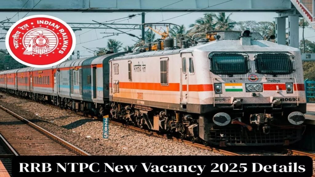 RRB NTPC New Job Recruitment 2025 Out