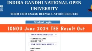 IGNOU University has published the new updated result for the June 2025 TEE